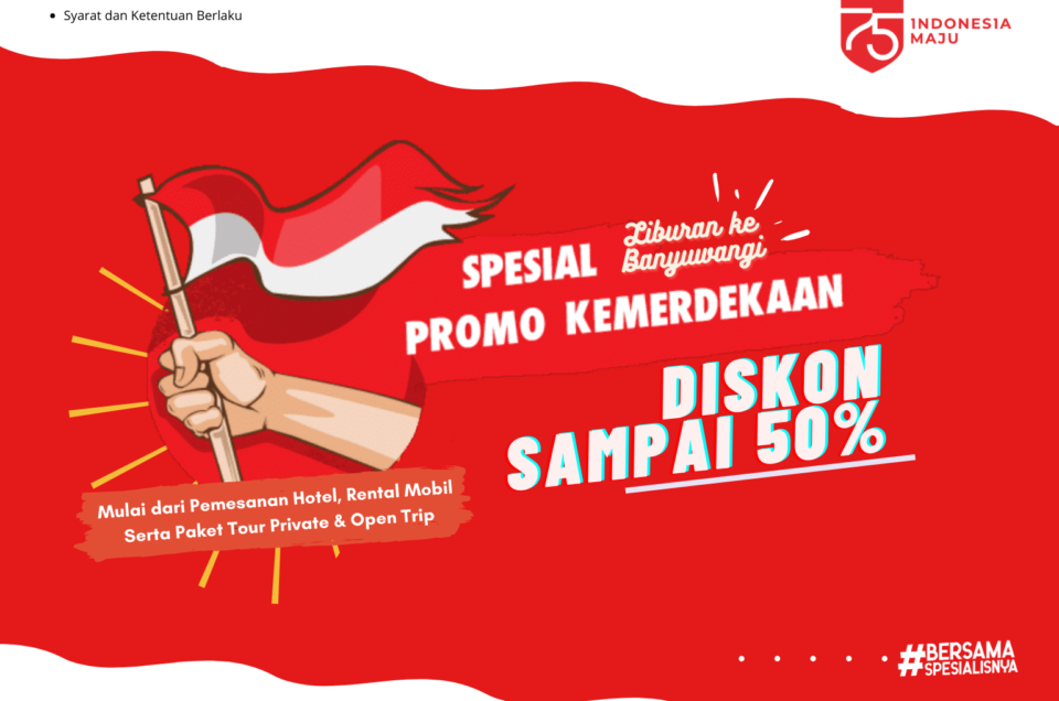 Promo Kemerdekaan, Liburan hemat dan cermat diskon 50%